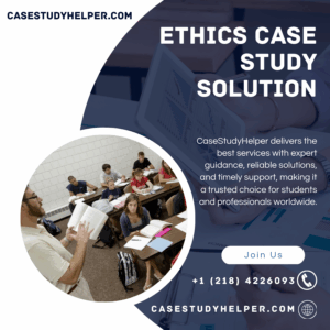 Ethics Case Study Solution