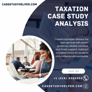 Taxation Case Study Analysis
